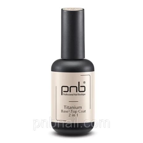 Титанове покриття 2-в-1 PNB / Titanium Base/Top Coat 2 in 1 / 8 мл та 17 мл 17