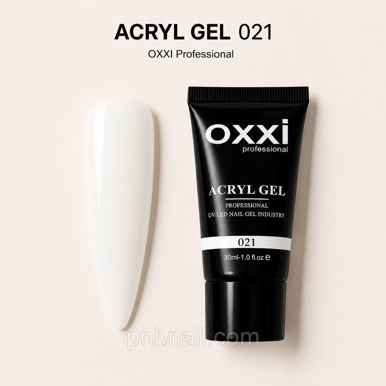 Acryl-Gel OXXI professional №21 молочний, 30 мл Acryl-Gel OXXI professional №21 молочний, 30 мл
